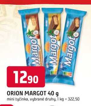 ORION MARGOT 40 g mini tycinka