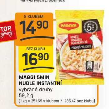MAGGI 5MIN NUDLE INSTANTNÍ vybrané druhy 59,2 g 