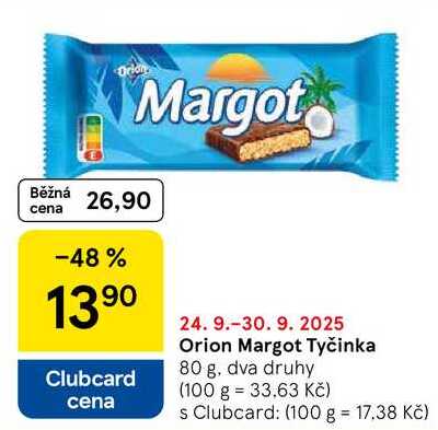 Orion Margot Tyčinka, 80 g, dva druhy 