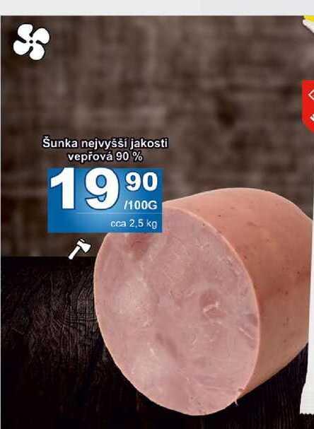 Šunka nejvyšší jakosti vepřová 90% 100g