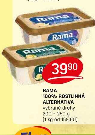 RAMA 100% ROSTLINNÁ ALTERNATIVA vybrané druhy 200 - 250 g 