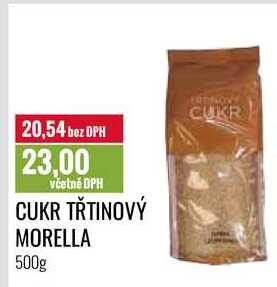 CUKR TŘTINOVÝ MORELLA 500g 