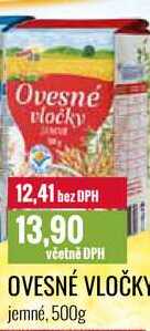 OVESNÉ VLOČKY jemné, 500g 