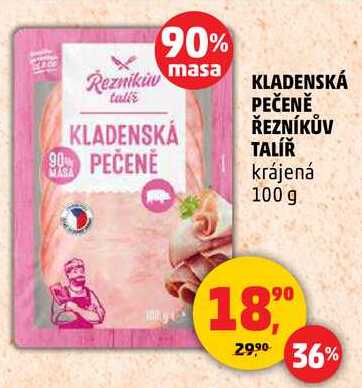 KLADENSKÁ PEČENĚ ŘEZNÍKŮV TALÍŘ, 100 g