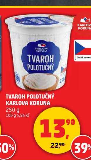 TVAROH POLOTUČNÝ KARLOVA KORUNA, 250 g