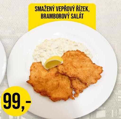 SMAŽENÝ VEPŘOVÝ ŘÍZEK, BRAMBOROVÝ SALÁT 1 ks
