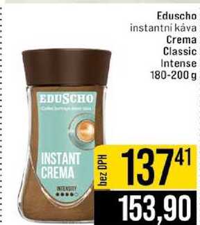 Eduscho 180-200 g