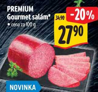 PREMIUM Gourmet salám, cena za 100 g 