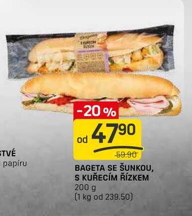 BAGETA SE ŠUNKOU, S KUŘECÍM ŘÍZKEM 200 g 
