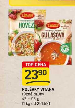 POLÉVKY VITANA různé druhy 45-95 g