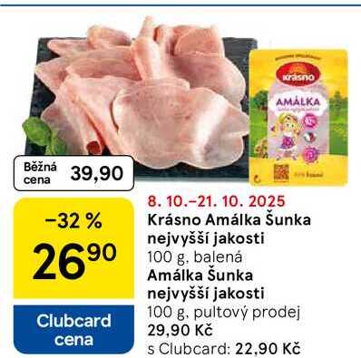 Krásno Amálka Šunka nejvyšší jakosti, 100 g, balená 