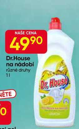 Dr.House na nádobí různé druhy 1l