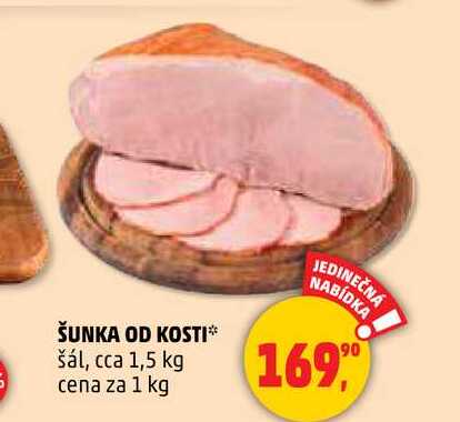 ŠUNKA OD KOSTI, 1 kg 