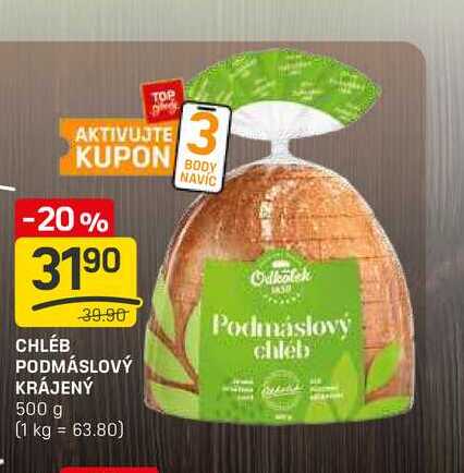 CHLÉB PODMÁSLOVÝ KRÁJENÝ 500 g