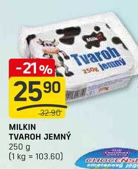 MILKIN TVAROH JEMNÝ 250 g 