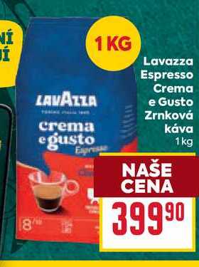 Lavazza Espresso Crema e Gusto Zrnková káva 1kg
