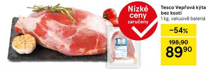 Tesco Vepřová kýta bez kosti ceny zaručeny, 1 kg 