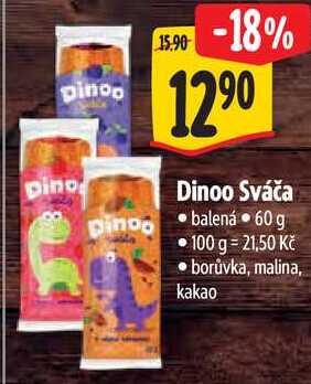 Dinoo Sváča, 60 g