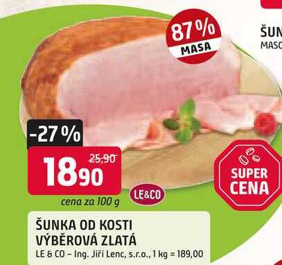 ŠUNKA OD KOSTI VÝBĚROVÁ ZLATÁ 100g