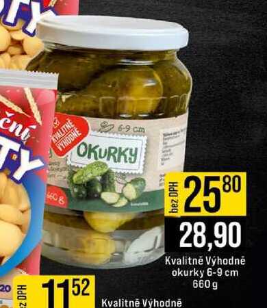 Kvalitně Výhodně okurky 6-9 cm 660 g 
