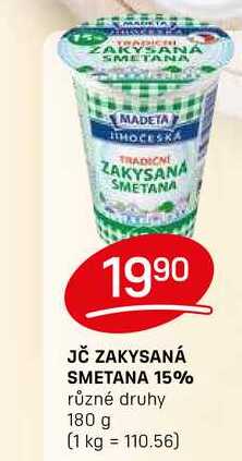 JČ ZAKYSANÁ SMETANA 15% různé druhy 180 g