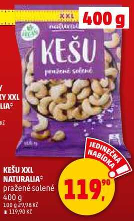 KEŠU XXL NATURALIA, 400 g