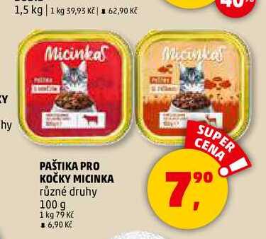 PAŠTIKA PRO KOČKY MICINKA, 100 g 