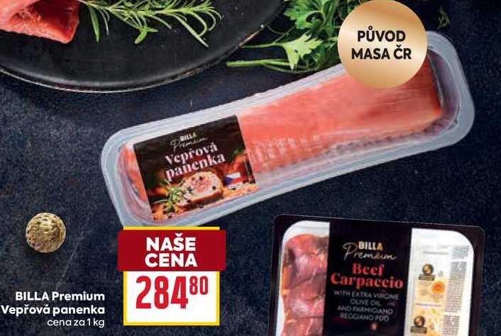 BILLA Premium Vepřová panenka cena za 1 kg 