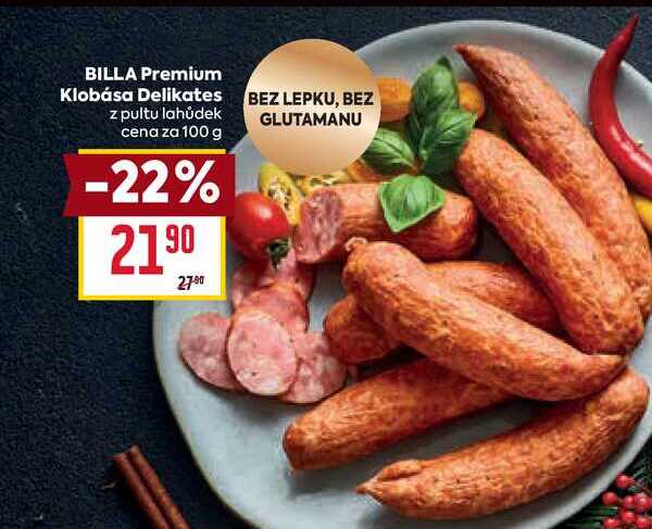 BILLA Premium Klobása Delikates z pultu lahůdek cena za 100 g 