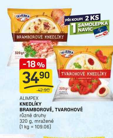 KNEDLÍKY BRAMBOROVÉ, TVAROHOVÉ různé druhy 320 g, mražené 
