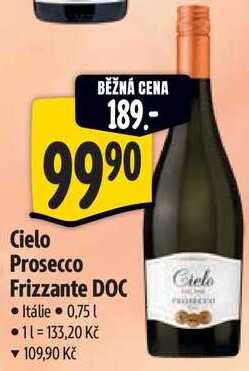 Cielo Prosecco Frizzante DOC, 0,75 l