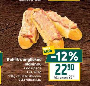 Rohlík s anglickou slaninou z naší pece 1ks, 120 g 