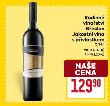 Rodinné vinařství Břeclav Jakostní vína s přívlastkem 0,75l