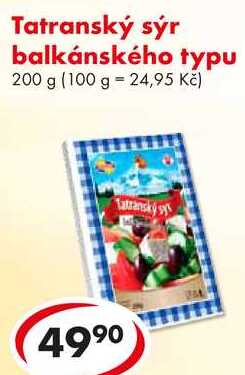 Tatranský sýr balkánského typu, 200 g