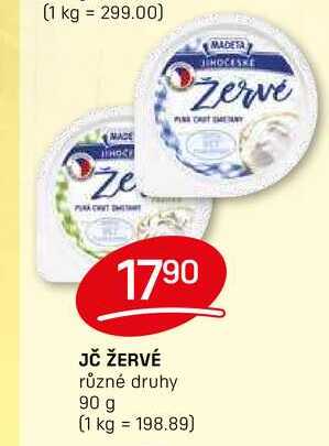 JČ ŽERVÉ různé druhy 90 g