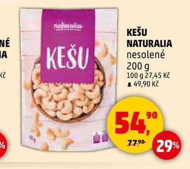KEŠU NATURALIA nesolené, 200 g 