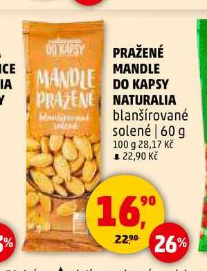 PRAŽENÉ MANDLE DO KAPSY NATURALIA blanšírované solené, 60 g 