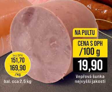 Vepřová šunka nejvyšší jakosti 100 g