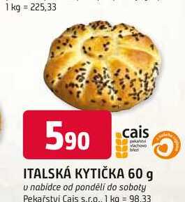 ITALSKÁ KYTIČKA 60 g