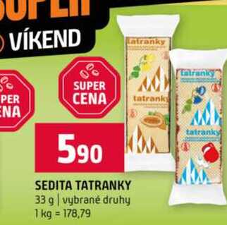 SEDITA TATRANKY 33 g