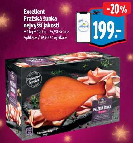 Excellent Pražská šunka nejvyšší jakosti, 1 kg