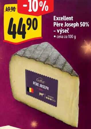 Excellent Père Joseph 50% - výseč, cena za 100 g