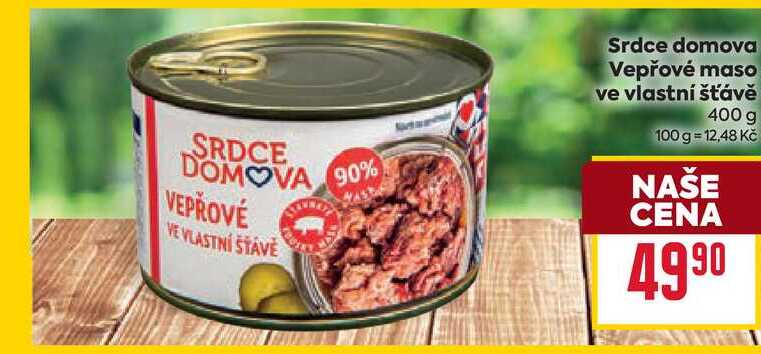 Srdce domova Vepřové maso ve vlastní šťávě 400 g