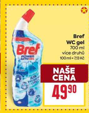 Bref WC gel 700 ml