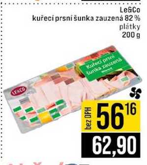 Le & Co kuřecí prsní šunka zauzená 82% plátky 200 g