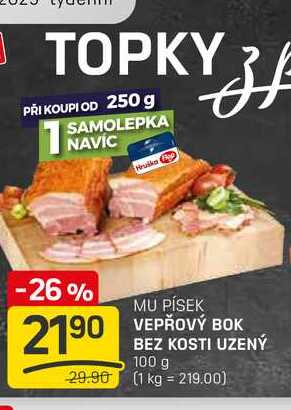 VEPŘOVÝ BOK BEZ KOSTI UZENÝ 100 g