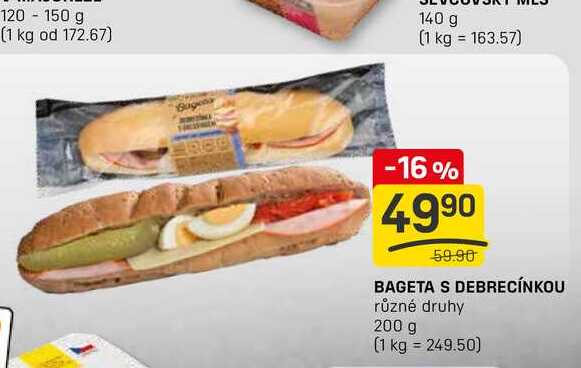 BAGETA S DEBRECÍNKOU různé druhy 200 g