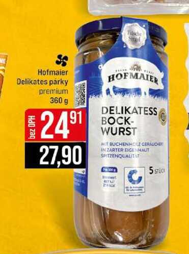 Hofmaier Delikates párky premium 360 g 