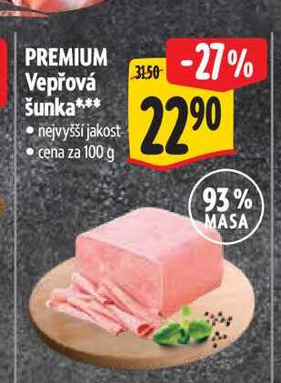 PREMIUM Vepřová šunka 00 g