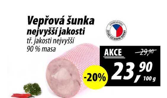 Vepřová šunka nejvyšší jakosti tř. jakosti nejvyšší 90% masa, 100 g